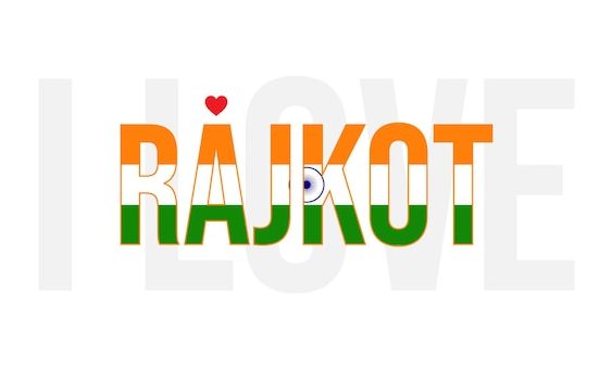 i love rajkot 1